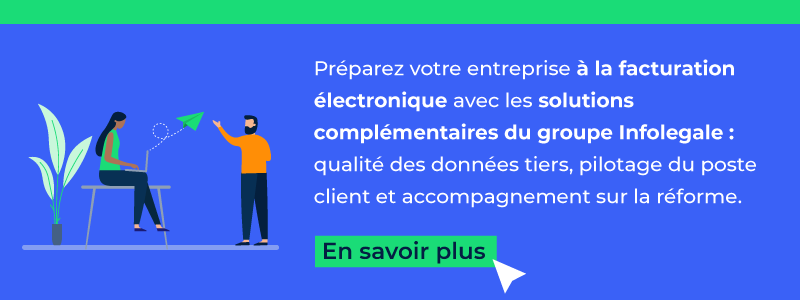 Fiabilisez vos données tiers pour la facturation électronique avec Infolegale