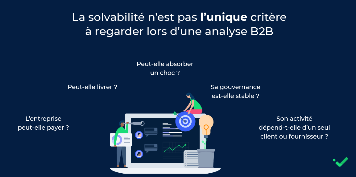 Analyse B2B : la solvabilité n'est pas le seul critère à regarder