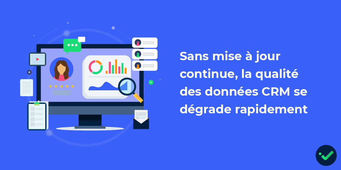 La mise à jour continue des données CRM est essentielle